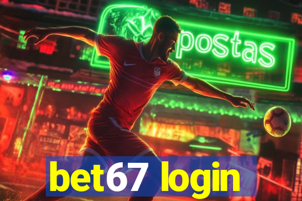 bet67 login